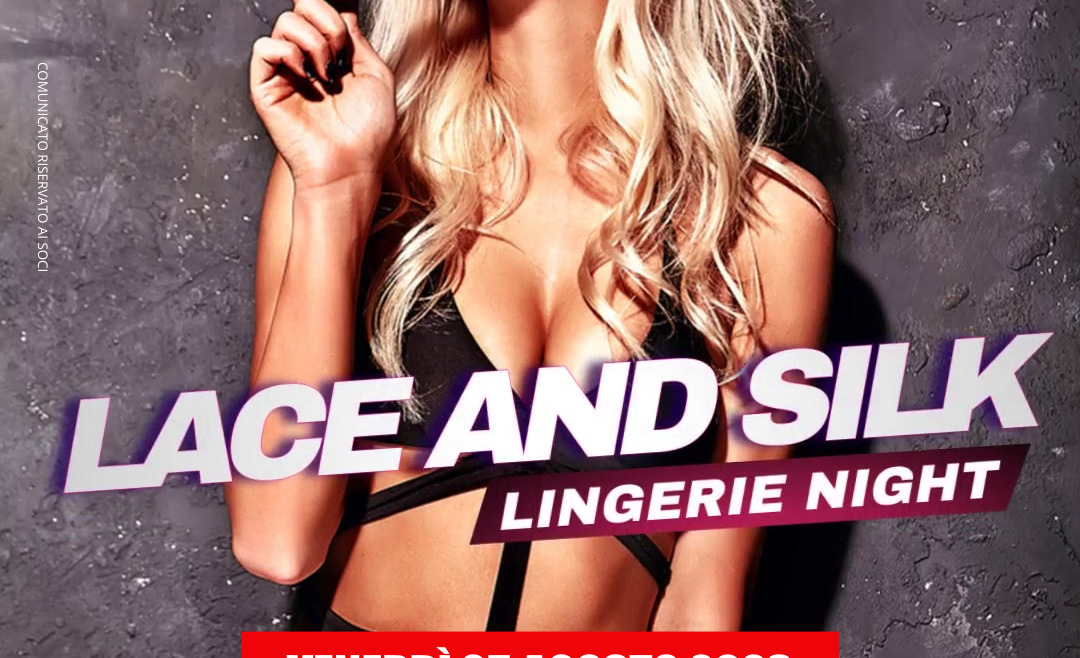 lace and silk lingerie night olimpo club roma